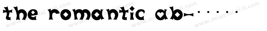 The Romantic Ab字体转换